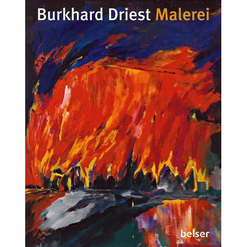 Burkhard Driest. Malerei