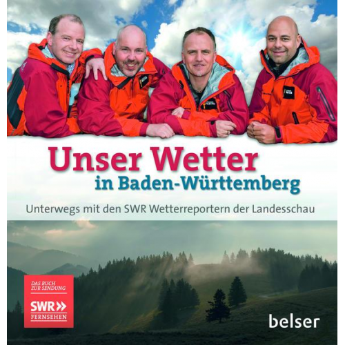 Michael Kögel & Michael Kost & Thomas Miltner & Harry Röhrle - Unser Wetter in Baden-Württemberg