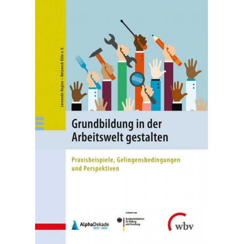 Lernende Region-Netzwerk Köln e.V. - Grundbildung in der Arbeitswelt gestalten