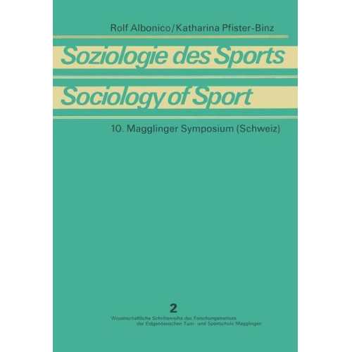 Rolf Albonico & Katharina Pfister-Binz - Soziologie des Sports / Sociology of Sport