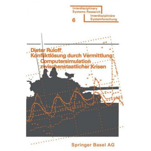 Ruloff - Konfliktlösung durch Vermittlung: Computersimulation zwischenstaatlicher Krisen