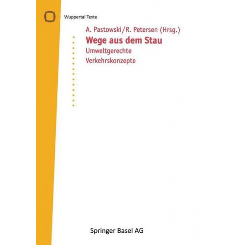 A. Pastowski & R. Petersen - Wege aus dem Stau