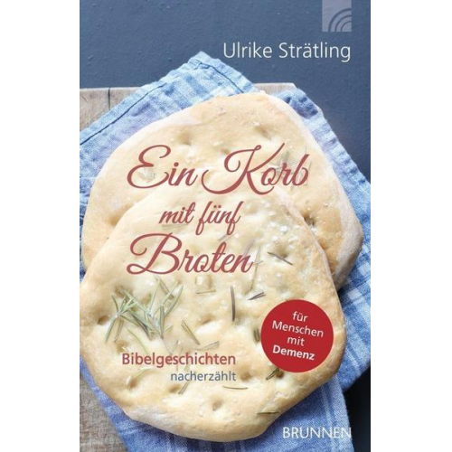 Ulrike Strätling - Ein Korb mit fünf Broten