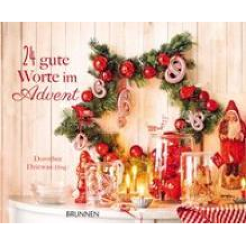 24 gute Worte im Advent