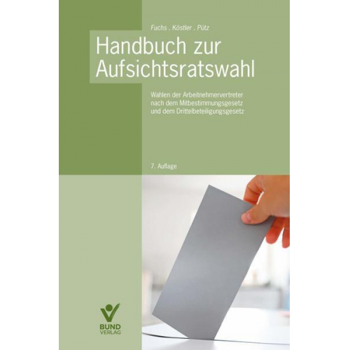 Harald Fuchs & Roland Köstler & Lasse Pütz - Handbuch zur Aufsichtsratswahl