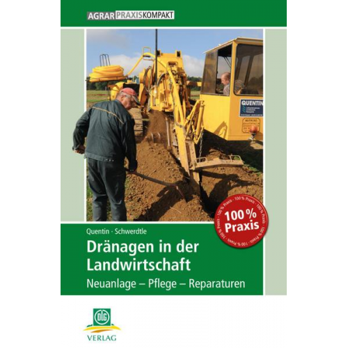 Udo Quentin & Johannes G. Schwerdtle - Dränagen in der Landwirtschaft