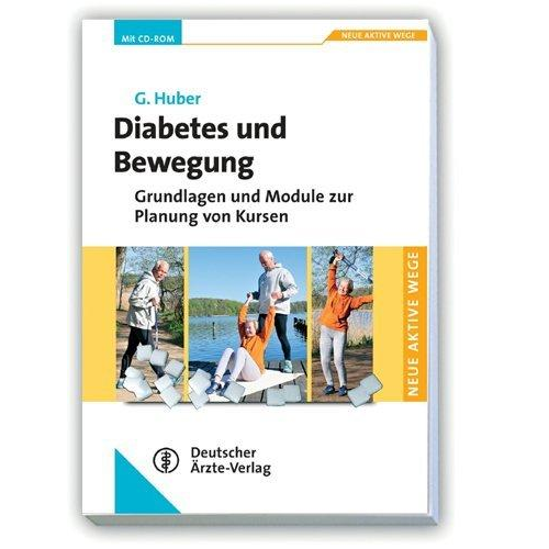 Gerhard Huber - Diabetes und Bewegung