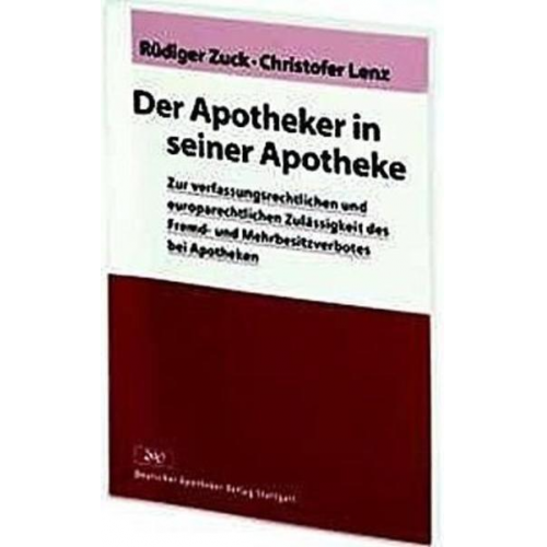 Rüdiger Zuck & Christofer Lenz - Der Apotheker in seiner Apotheke