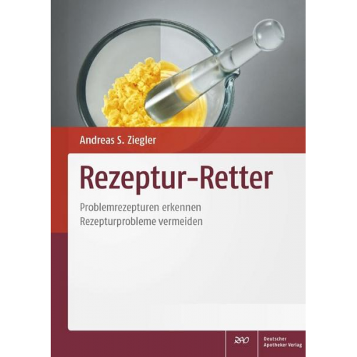 Dominic Kram & Kirsten Seidel & Stefan Seyferth & Petra Staubach-Renz & Ronja Wittmann - Rezeptur-Retter