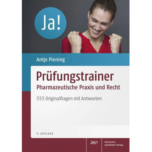 Prüfungstrainer Pharmazeutische Praxis und Recht