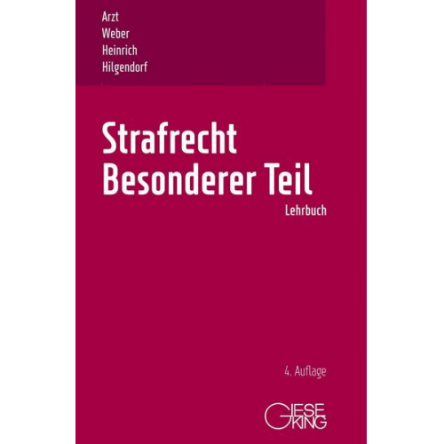 Ulrich Weber & Bernd Heinrich & Eric Hilgendorf - Strafrecht, Besonderer Teil