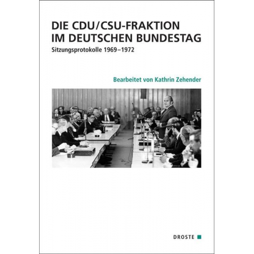 Die CDU/CSU-Fraktion im Deutschen Bundestag