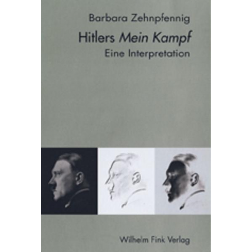 Barbara Zehnpfennig - Hitlers 'Mein Kampf