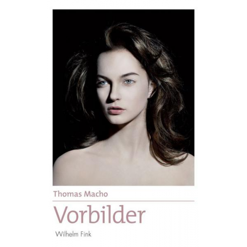 Thomas Macho - Vorbilder