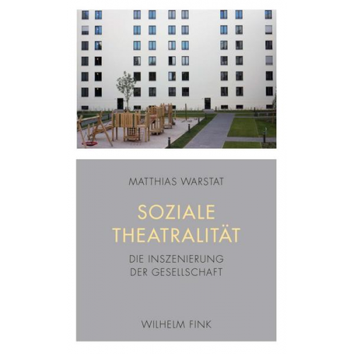 Matthias Warstat - Soziale Theatralität