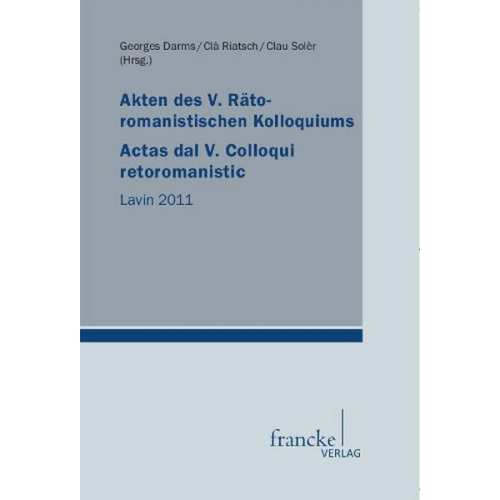 Akten des V. Rätoromanistischen Kolloquiums/Actas dal V. Colloqui retoromanistic