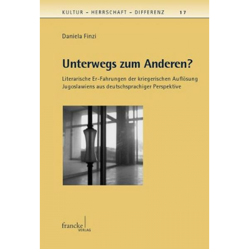 Daniela Finzi - Unterwegs zum Anderen?