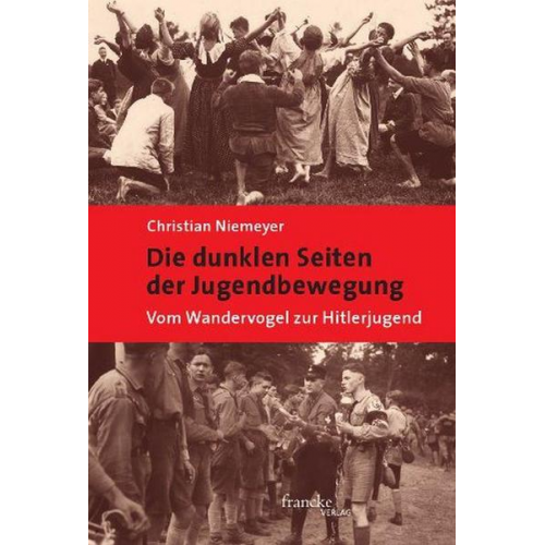 Christian Niemeyer - Die dunklen Seiten der Jugendbewegung