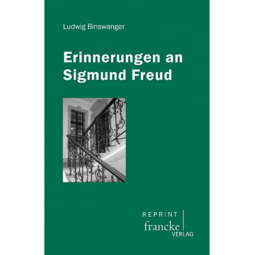 Binswanger - Erinnerungen an Sigmund Freud