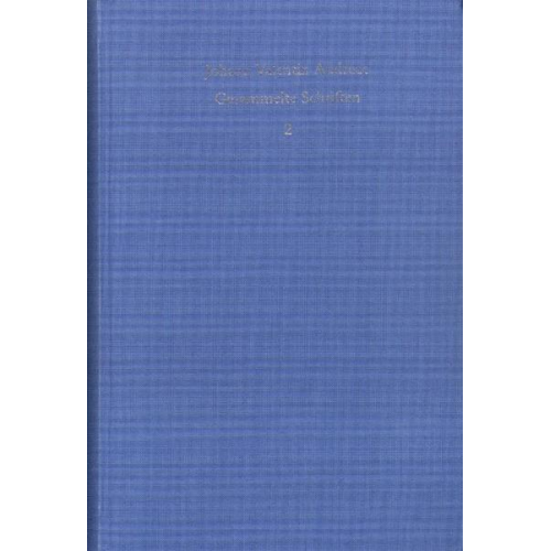 Johann Valentin Andreae - Johann Valentin Andreae: Gesammelte Schriften / Band 2: Nachrufe, Autobiographische Schriften, Cosmoxenus