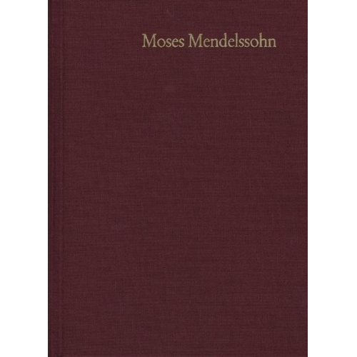 Moses Mendelssohn - Moses Mendelssohn: Gesammelte Schriften. Jubiläumsausgabe / Band 9,3: Schriften zum Judentum III,3