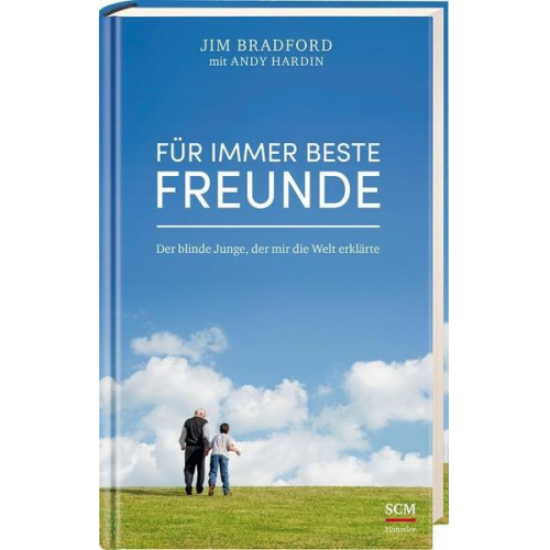 Jim Bradford & Andy Hardin - Für immer beste Freunde