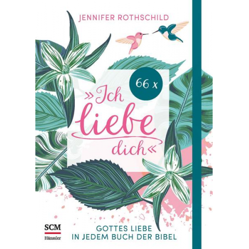 Jennifer Rothschild - 66 Mal 'Ich liebe dich