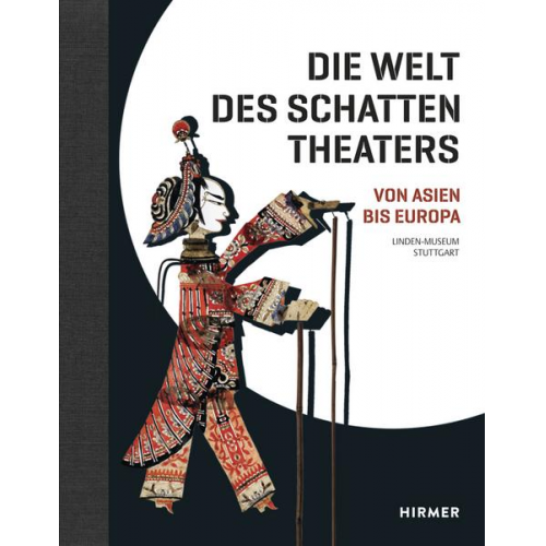 Die Welt des Schattentheaters