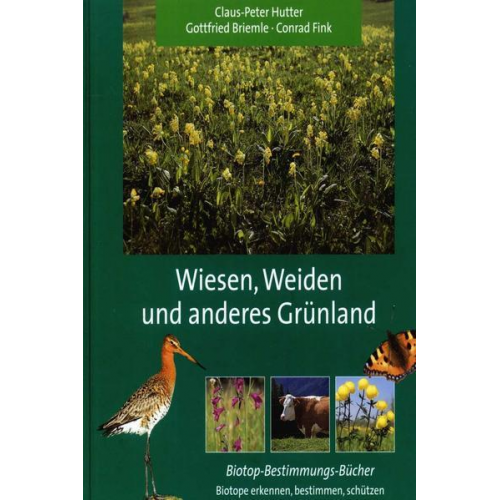 Claus-Peter Hutter & Gottfried Briemle & Conrad Fink - Wiesen, Weiden und anderes Grünland