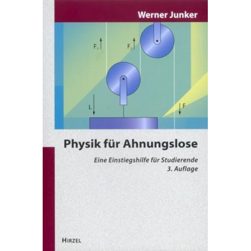 Werner Junker - Physik für Ahnungslose