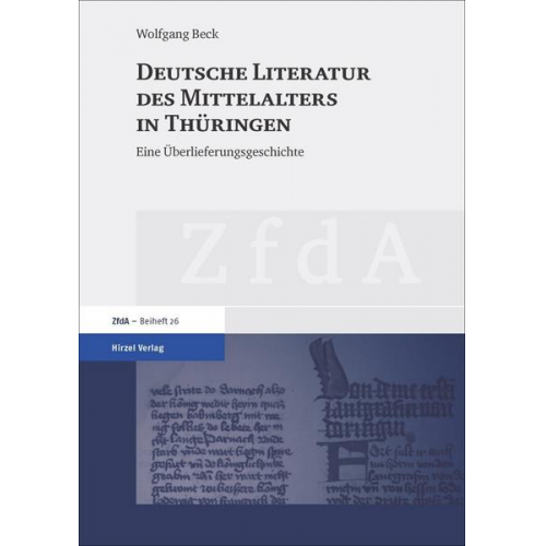 Wolfgang Beck - Deutsche Literatur des Mittelalters in Thüringen