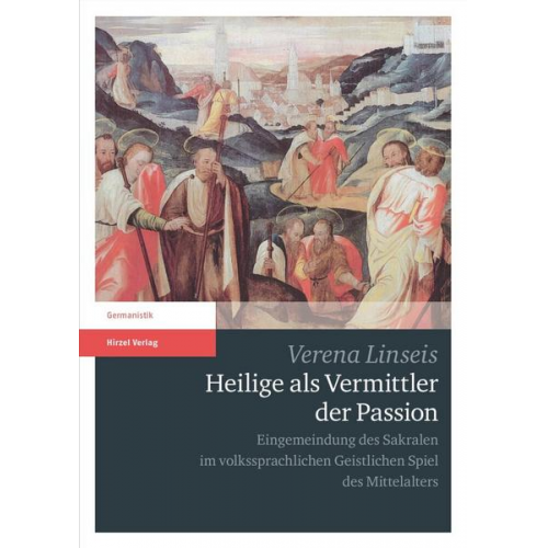 Verena Linseis - Heilige als Vermittler der Passion