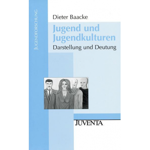 Dieter Baacke - Jugend und Jugendkulturen