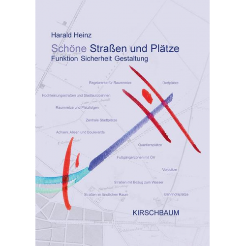 Harald Heinz - Schöne Straßen und Plätze