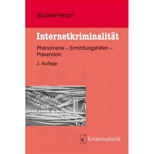 Michael Büchel & Peter Hirsch - Internetkriminalität