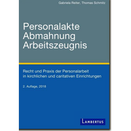 Gabriela Reiter & Schmitz Thomas - Personalakte, Abmahnung, Arbeitszeugnis