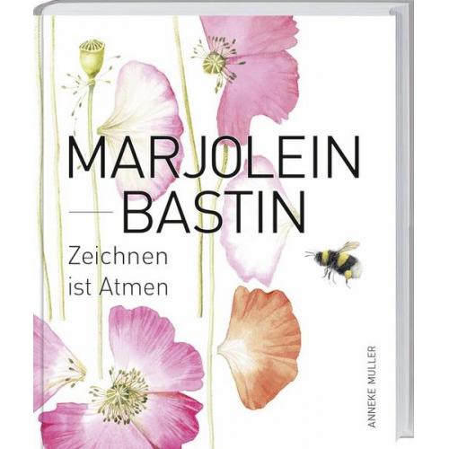 Anneke Muller - Marjolein Bastin - Zeichnen ist Atmen