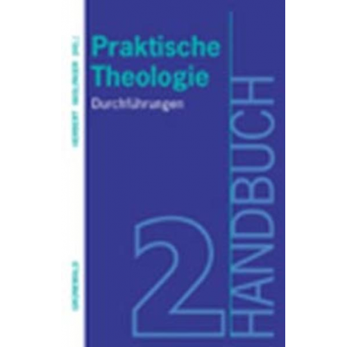 Herbert Haslinger - Handbuch Praktische Theologie 2