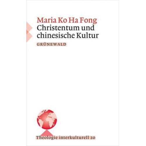 Maria Ko Ha Fong - Christentum und chinesische Kultur