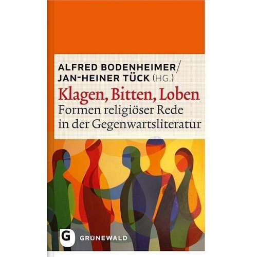 Alfred Bodenheimer - Klagen, Bitten, Loben