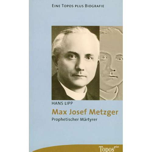 Hans Lipp - Max Josef Metzger