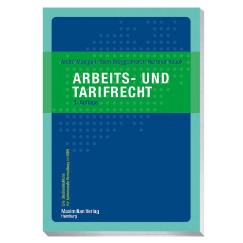 André Mangion & Sven Brüggenhorst & Hartmut Knack - Arbeits- und Tarifrecht