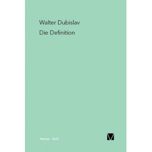 Walter Dubislav - Die Definition