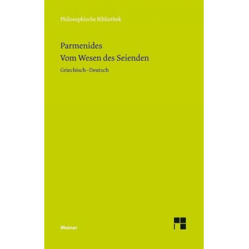 Parmenides - Vom Wesen des Seienden