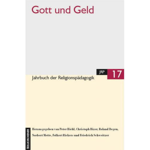 Christoph Bizer & Roland Degen & Rudolf Englert - Gott und Geld