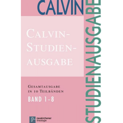 Albrecht Weber - Calvin-Studienausgabe