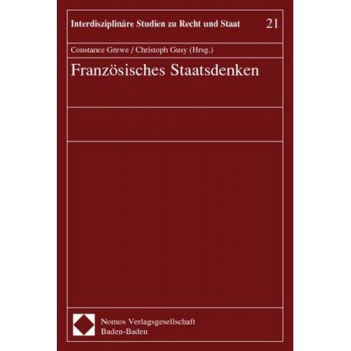 Constance Grewe & Christoph Gusy - Französisches Staatsdenken