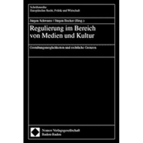 Jürgen Schwarze & Jürgen Becker - Regulierung im Bereich von Medien und Kultur