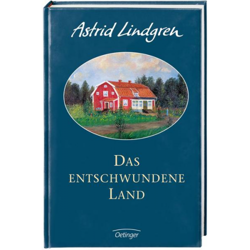 Astrid Lindgren - Das entschwundene Land