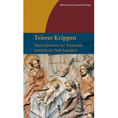 Ekkart Sauser & Samuel Acloque - Trierer Krippen